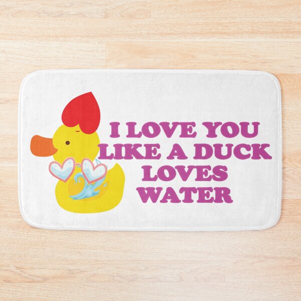 Item preview, Valentines Day Giveaway- I Love You Like a  Duck Loves Water designed and sold by Katedesignz.