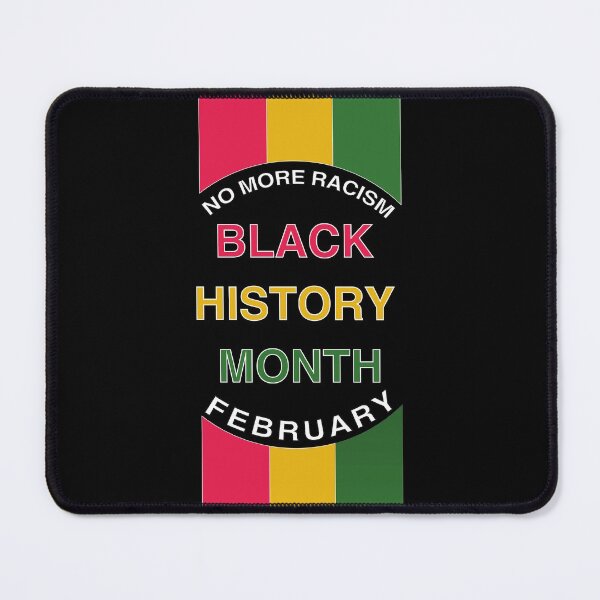 Item preview, Black History Month nomore racidm designed and sold by ahmedalsidi.