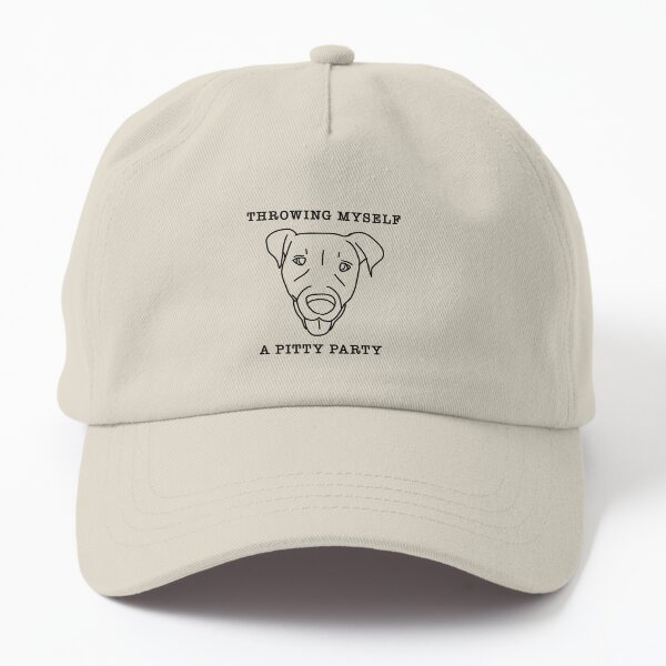 Pitty Party Dad Hat