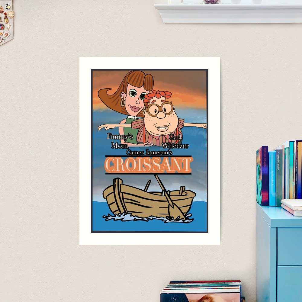 Lámina artística for Sale con la obra «Carl Wheezer y la mamá de Jimmy  protagonizan Croissant - Parodia del póster de la película» de gaslight-n |  Redbubble