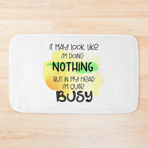 Item preview, It May Look Like I'm Doing Nothing- Funny Sarcastic Quotes- Sarcasm Humour  designed and sold by younghopes.