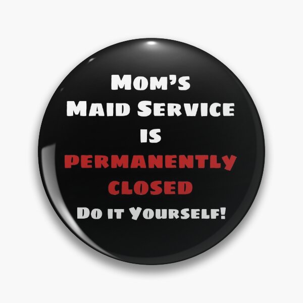 Item preview, Maid's Service Closed (White) designed and sold by blakcirclegirl.