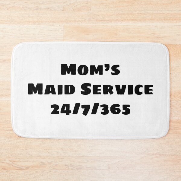 Item preview, Mom's Maid's Service designed and sold by blakcirclegirl.