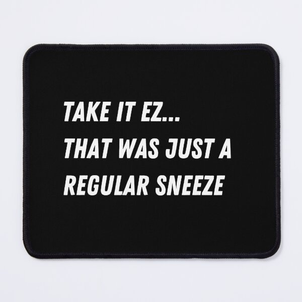 Item preview, Regular sneeze designed and sold by theFlinx.