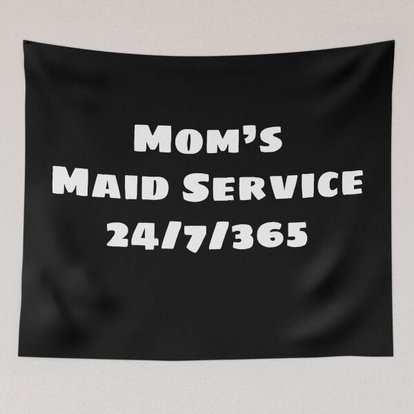 Item preview, Mom's Maid's Service (White) designed and sold by blakcirclegirl.