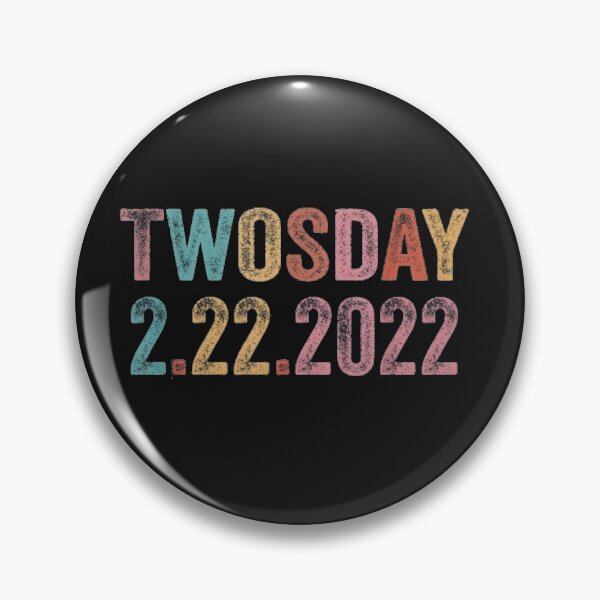 Item preview, Tuesday Funny Date February 2nd 2022 - Twosday 02-22-2022 designed and sold by AyoubShop55.