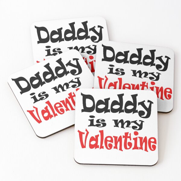 Item preview, Daddy is my Valentine designed and sold by hardscuffle.
