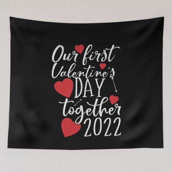 Item preview, Our First Valentines Day Together 2022 Matching Couple designed and sold by mBshirts.