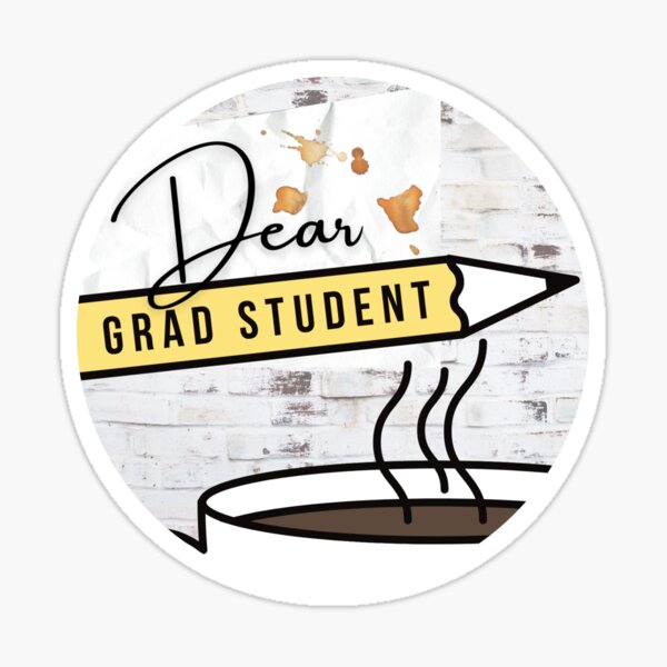 Dear Grad Student Podcast Classic Logo Merch Sticker