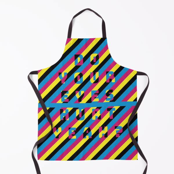 Item preview, CMYK - Do Your Eyes Hurt Yeah? designed and sold by IKDG.