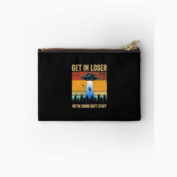 Item preview, Get In Loser Doing Butt Stuff Alien Abduction  designed and sold by LADistrictGarb.