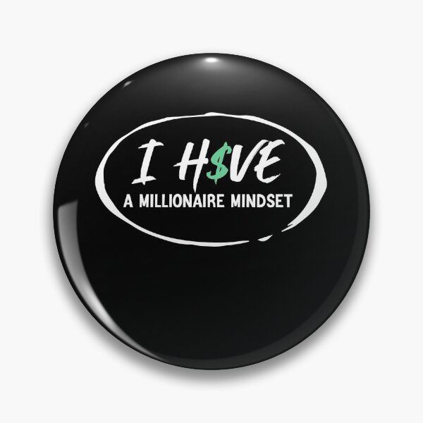 Item preview, I HAVE A MILLIONAIRE MINDSET MOTIVATIONAL designed and sold by Brother's Clothing.