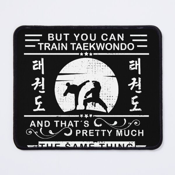 Item preview, Taekwondo Hobby Sayings Martial Arts Gift Idea designed and sold by Kuma518.