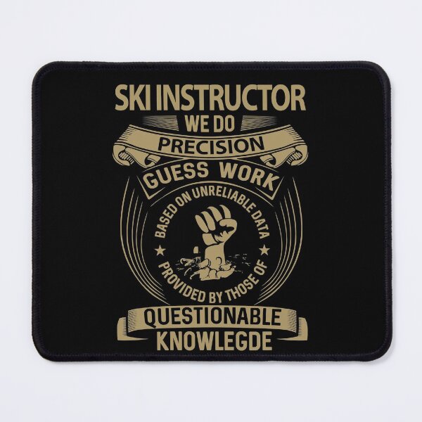 Item preview, Ski Instructor T Shirt - We Do Precision Job Gift Item Tee designed and sold by natalinedk.