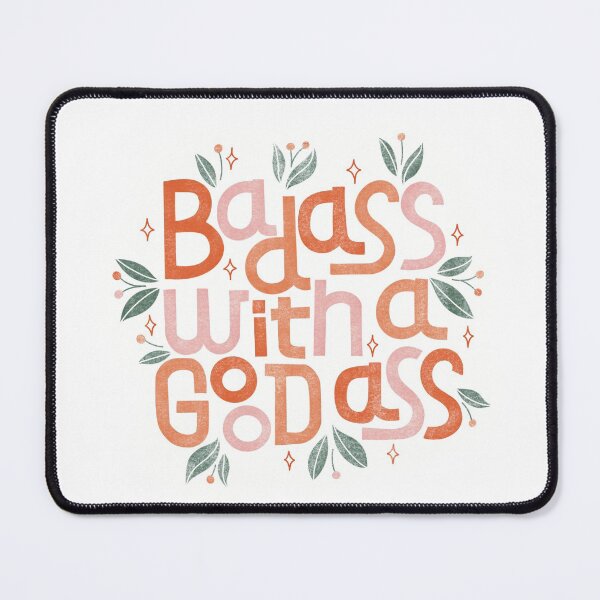 Item preview, Badass with a goodass designed and sold by Lashmit Alcalá.