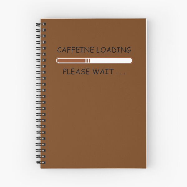 Item preview, Caffeine Loading Please Wait Funny Tee Shirt Morning Quote - White designed and sold by ShumShumShop.