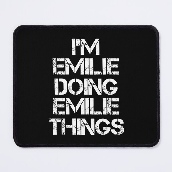 Item preview, Emilie Name T Shirt - I'm Emilie Doing Emilie Things Name Gift Item Tee designed and sold by chezeva.