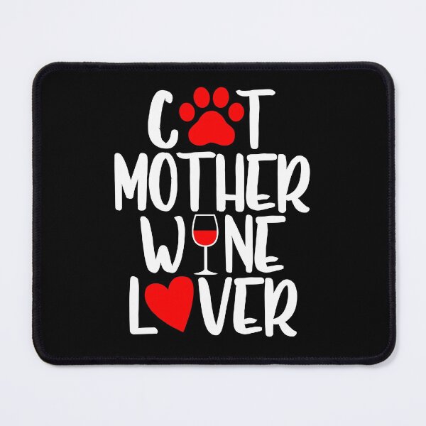 Item preview, Cat Mother Wine Lover designed and sold by pawsomelove.