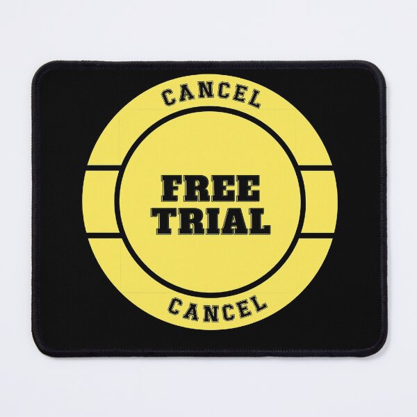 Item preview, Cancel that Free Trial designed and sold by BuxomBabe21.