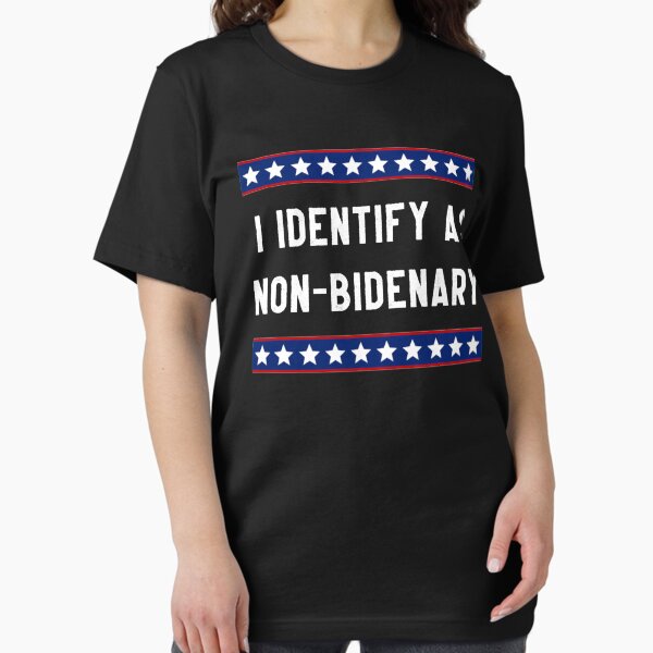 I Identify As Non-Bidenary Essential T-Shirt