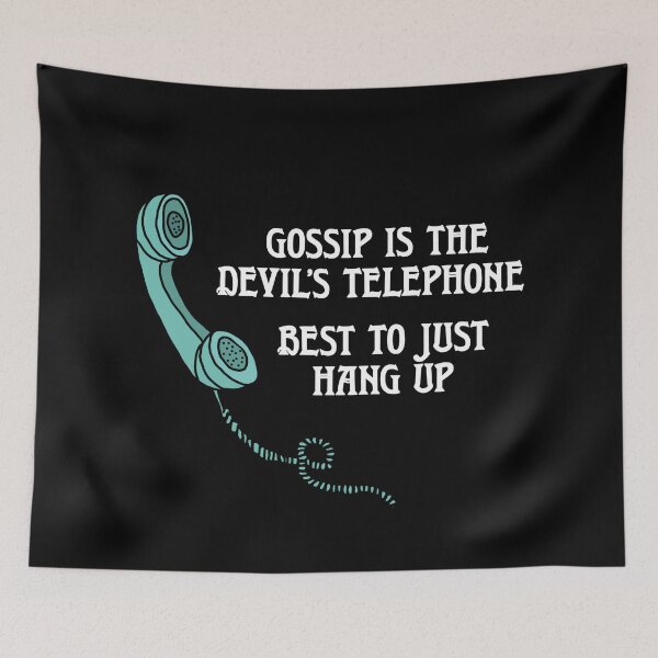 Item preview, Gossip is the Devil's Telephone designed and sold by Chalene Warner.