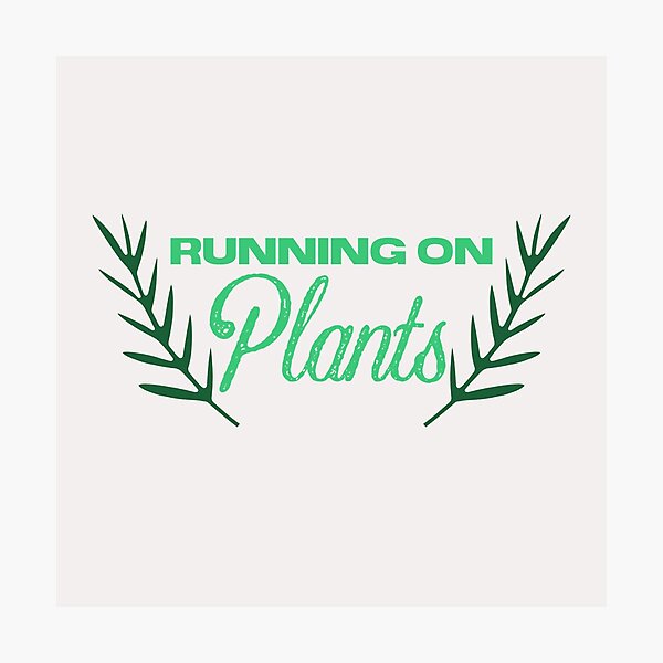 Item preview, Running On Plants-Runners   designed and sold by lach3.