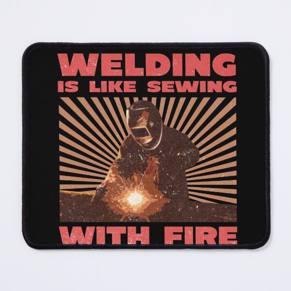 Item preview, Welding is like sewing with fire Retro look designed and sold by itisjakob.
