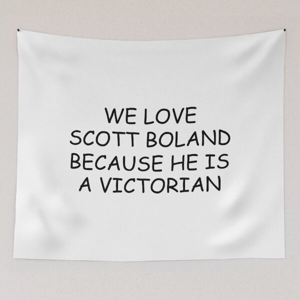 Item preview, WE LOVE SCOTT BOLAND BECAUSE HE IS A VICTORIAN designed and sold by DomGDesign.