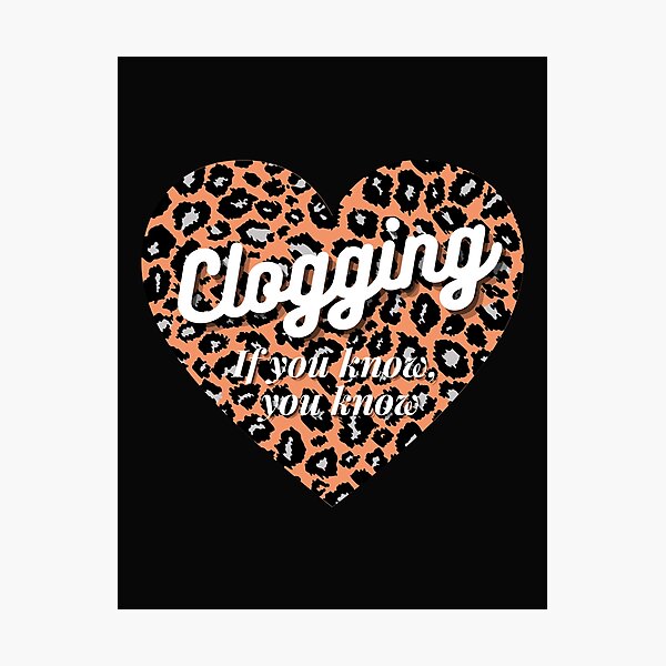 Item preview, Clogging...If You Know, You Know.  Gift for Clogger designed and sold by SherylThomas223.