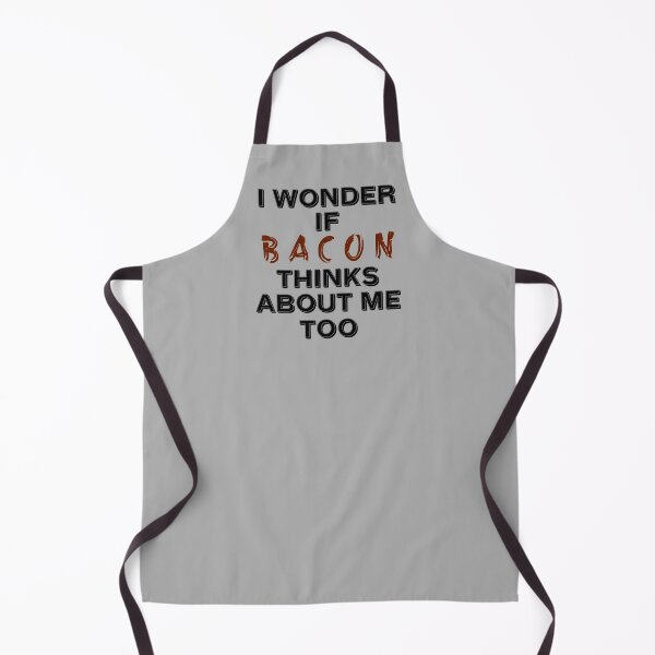 Item preview, I Wonder If Bacon Thinks About Me Too Funny Bacon Quote designed and sold by JG0024.