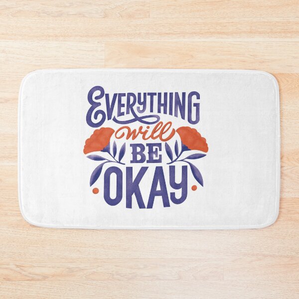 Item preview, everything will be okay designed and sold by Lashmit Alcalá.