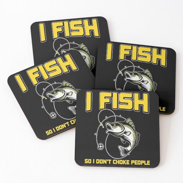 Item preview, I Fish So I Don_t Choke People designed and sold by MindiLevijoki.