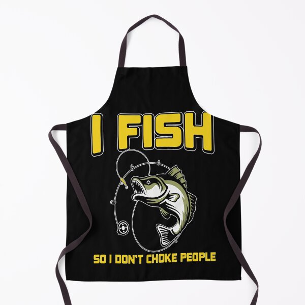 Item preview, I Fish So I Don_t Choke People designed and sold by MindiLevijoki.