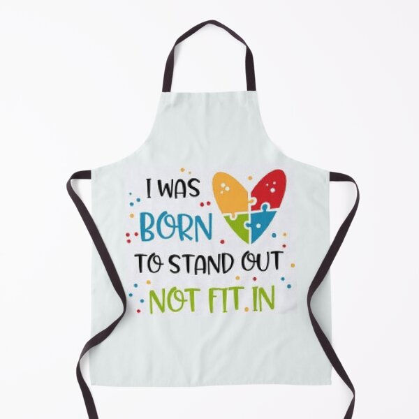 Item preview, I Was Born To Standout, Not Fit In - Autism Awareness designed and sold by lduke47.