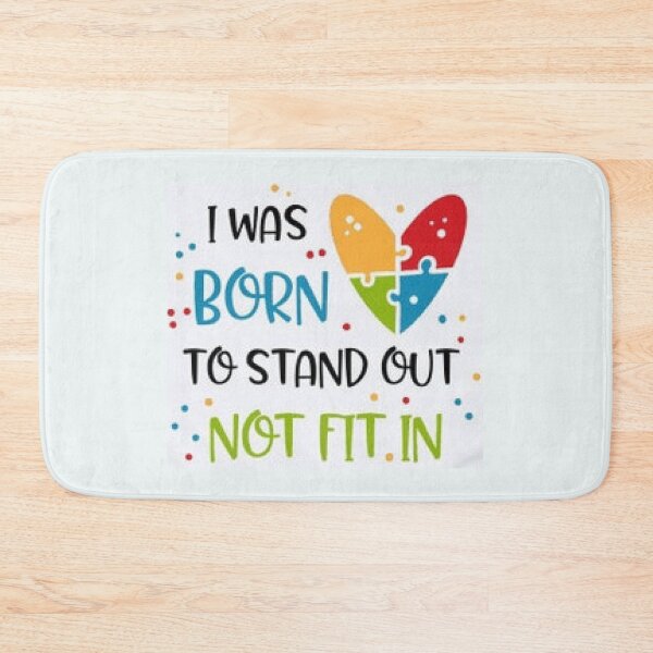 Item preview,  I Was Born To Standout, Not Fit In - Autism Awareness designed and sold by lduke47.