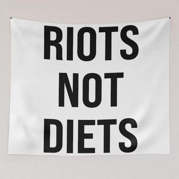 Item preview, Riots Not Diets designed and sold by Texterns.