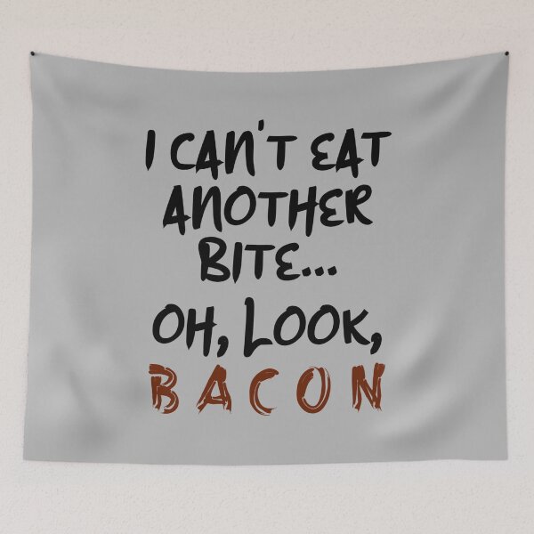 Item preview, I Cant Eat Another Bite Oh Look Bacon Funny Bacon Lover Design designed and sold by JG0024.