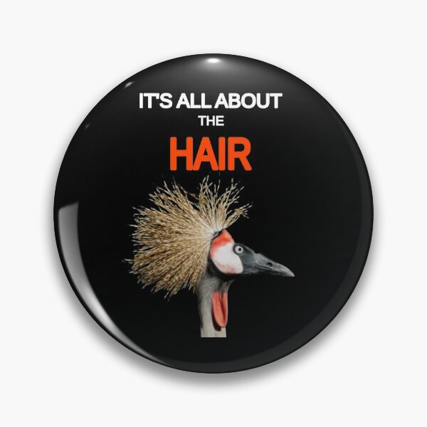 Item preview, It's All About The Hair - Funny Bird Design designed and sold by MugsAndDuds.
