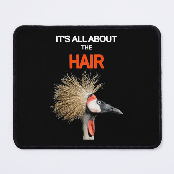 Item preview, It's All About The Hair - Funny Bird Design designed and sold by MugsAndDuds.