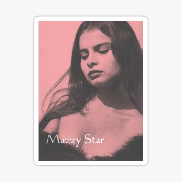 MAZZY STAR Sticker