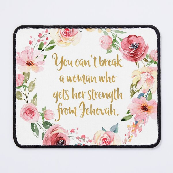 Item preview, You Can't Break a Woman Who Gets Her Strength From Jehovah designed and sold by Paper Bee Gift Shop.