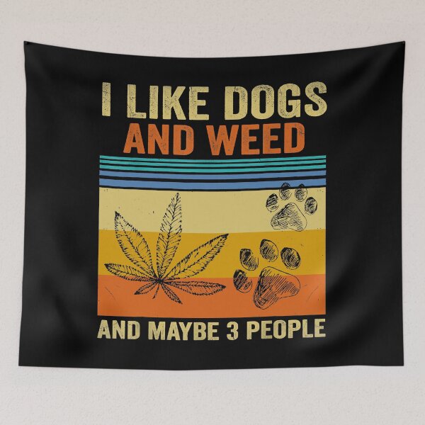Item preview, I Like Weed My Dog And Maybe 3 People designed and sold by abbottdominic.