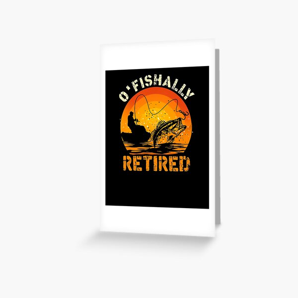 Fishing Retirement T-Shirts for Sale