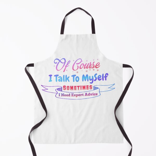 Item preview, Of Course Talk To My Self Sometimes Need Expert Funny unisex Sticker. designed and sold by Sloyar.