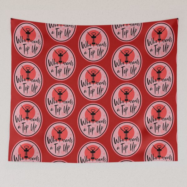 Item preview, Who wants a Top UP designed and sold by sandpiperstudio.