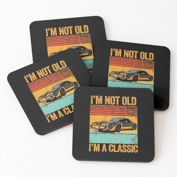 Item preview, I'm Not Old I'm A Classic Funny Car Gift designed and sold by LADistrictGarb.