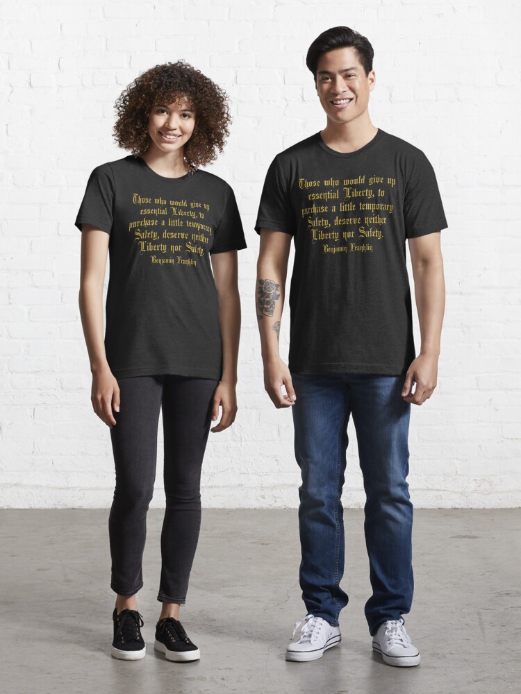 Those who would give up essential liberty Unisex t-shirt