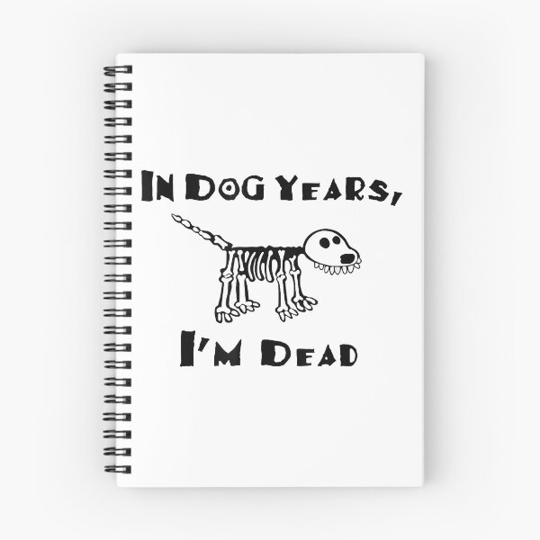 Item preview, In Dog Years I'm Dead designed and sold by abbottdominic.