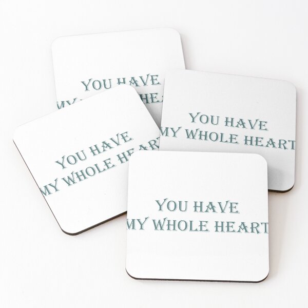 Item preview, My Love You Have My Whole Heart designed and sold by GoneFre.