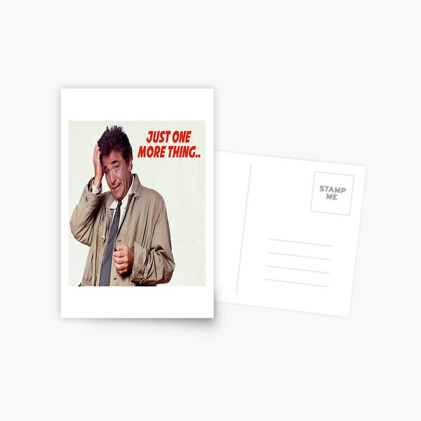 Item preview, Columbo: "Jost One More Thing: designed and sold by SoberPeacock.